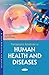 Therapeutic Advances in Human Health and Diseases