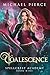Coalescence (Spellcrest Aca...