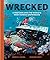 Wrecked: A Deep Dive into t...