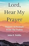 Lord, Hear My Pra...
