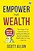 Empower Your Wealth: Take C...