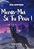 Mords-Moi Si Tu Peux !: Sup...