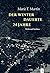 Der Winter Dauerte 24 Jahre by Marie T. Martin
