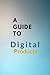 A Guide To Digital Products by 2D Point