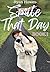 Smile That Day - Book 1