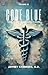 Code Blue by Jeffrey Chambers MD