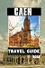 CAEN TRAVEL GUIDE 2024: Dis...
