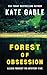 Forest of Obsession: Addictive crime mystery with shocking twist (Alexis Forrest FBI Mystery Thriller)