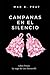 Campanas en el silencio (Lo...