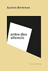 Entre dos silencis