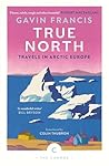 True North: Trave...