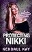 Protecting Nikki: A Possess...