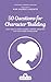 50 Questions for Character ...