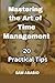 Mastering the Art of Time M...