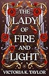 The Lady of Fire ...