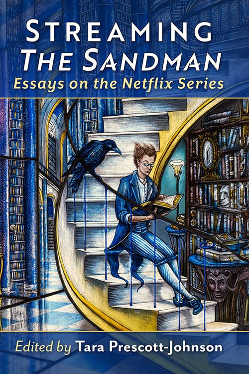 Streaming The Sandman: Essays on the Netflix Series (Paperback)