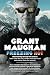 Freezing Hot: Ultrarunning Through Fire and Ice: Tales from the Trail, Rumors from the Road, and Stories from the Summit
