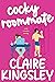 Cocky Roommate (Book Boyfri...