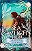 Sea Witch High: Magically M...
