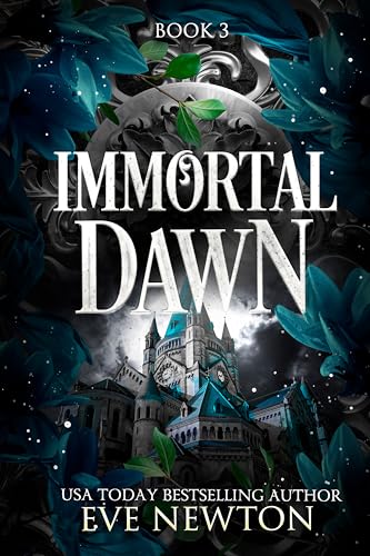 Immortal Dawn (Immortal Descent, #3)
