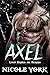 Axel (The Lost Breed MC #2)