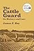 The Cattle Guard: Its History and Lore