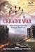 Ukraine War by Sujan R. Chinoy