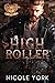 High Roller (The Devil's Luck MC, #2)
