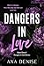 Dangers in Love (Dangers in...
