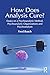 How Does Analysis Cure?: Es...
