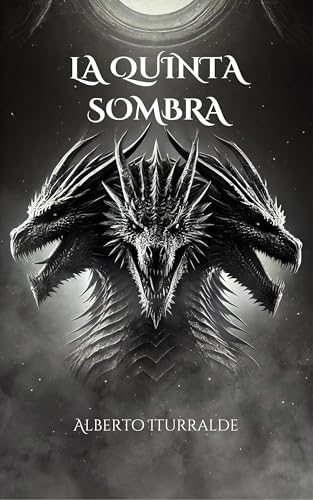 La Quinta Sombra: Edalom (Spanish Edition)