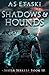 Shadows and Hounds (Sister ...