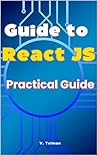 Guide to React JS...