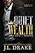 Quiet Wealth (Quiet Mafia, #1)