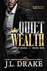 Quiet Wealth