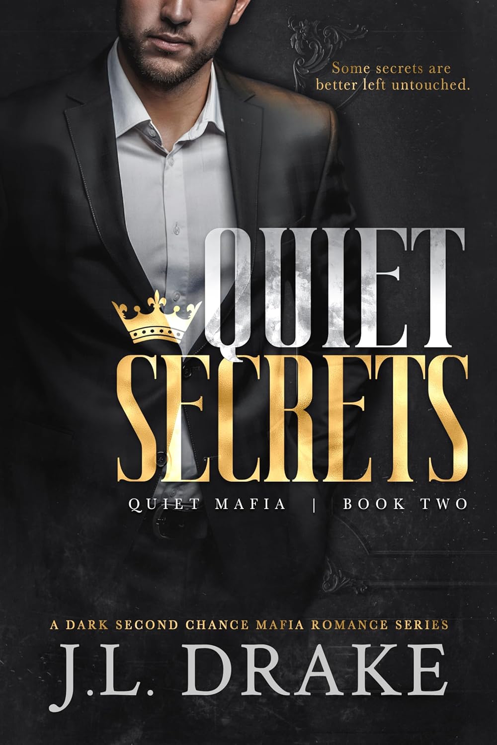 Quiet Secrets (Quiet Mafia, #2)