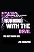 Running with the Devil