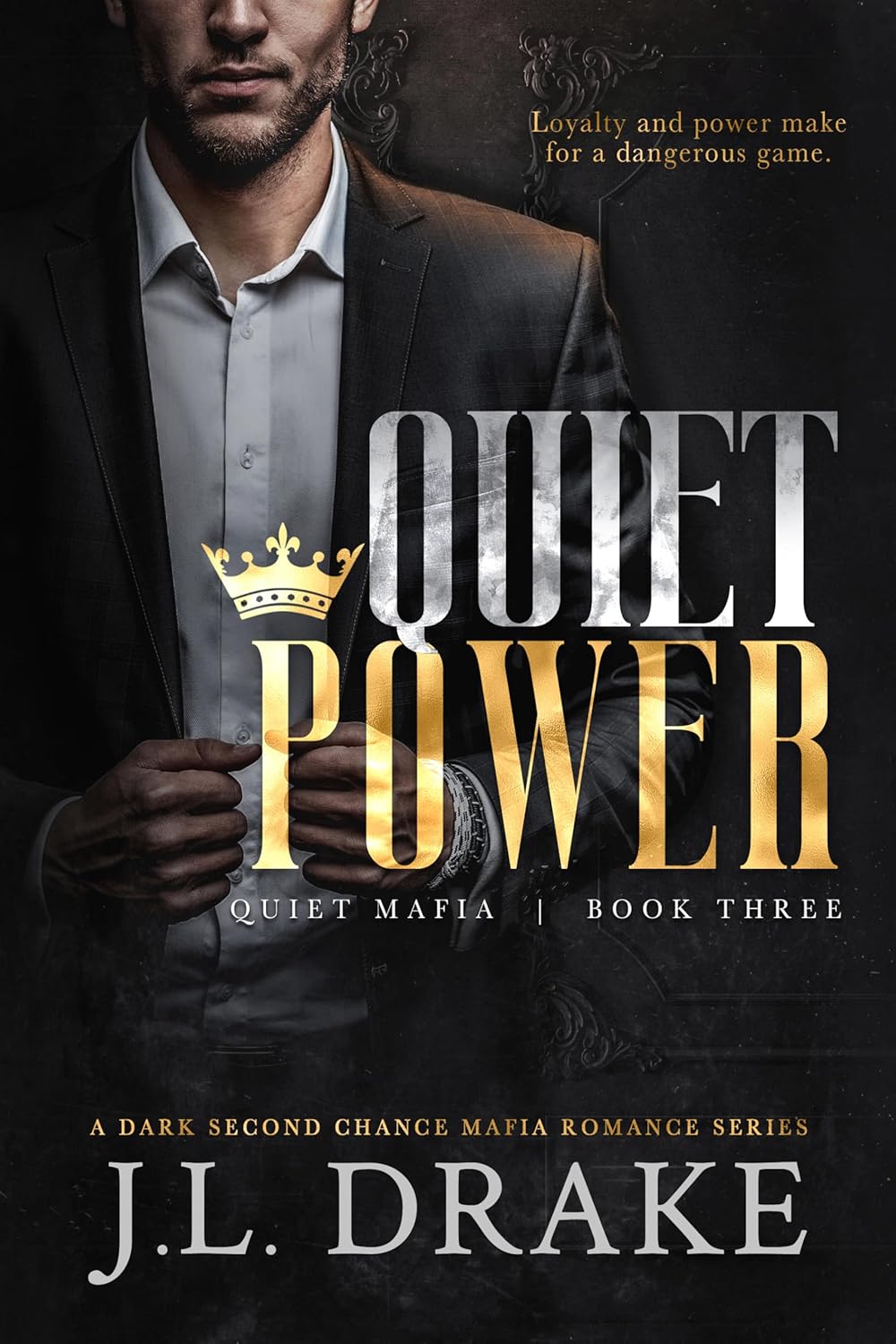 Quiet Power (Quiet Mafia, #3)