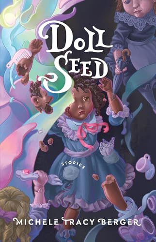 Doll Seed: Stories (Paperback)