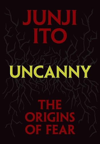 Uncanny: The Origins of Fear (Hardcover)