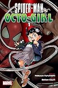スパイダーマン：オクトパスガール [Spider-Man: Octopus Girl] Series