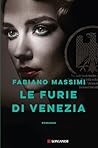 Le furie di Venezia by Fabiano Massimi
