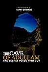 THE CAVE OF ADULL...