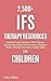 2,500+ IFS Therapy Resource...