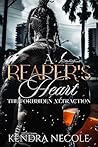 A Reaper's Heart: The Forbidden Attraction (Pharaoh's Army Book 1) A Reaper's Heart: The Forbidden Attraction (Pharaoh's Army Book 1)