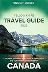 Yellowknife Trave...