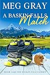 A Baskin Falls Match