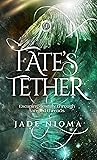 Fate's Tether