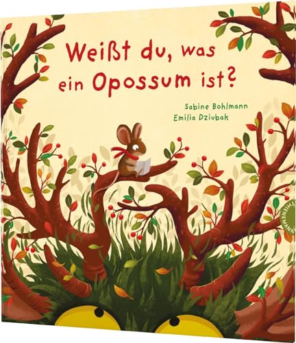Weißt du, was ein Opossum ist? (Hardcover)