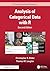 Analysis of Categorical Data with R (Chapman & Hall/CRC Texts in Statistical Science)
